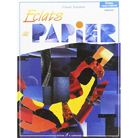 Eclats de papier