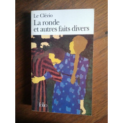 Le Clézio La ronde et autres faits divers