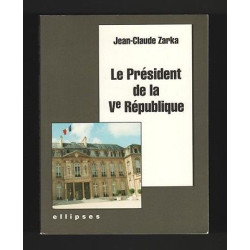 Le Président De La Ve République Jean-Claude Zarka