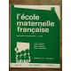 L'école maternelle française n8 Avril 1968 46e année