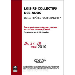 LOISIRS COLLECTIFS DES ADOLESCENT QUELS REPERES POUR GRANDIR