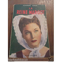 la Reine Margot