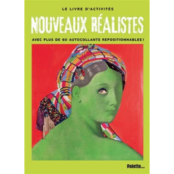 Nouveaux réalistes : Avec plus de 60 autocollants repositionnables