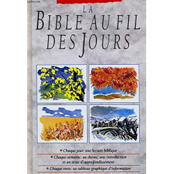 La Bible au fil des jours