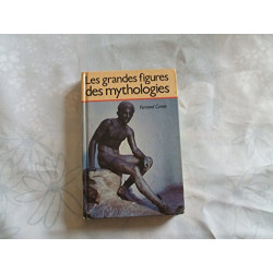 Les grandes figures des mythologies