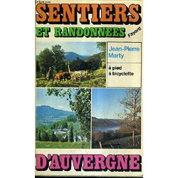 Sentiers et randonnées d'Auvergne