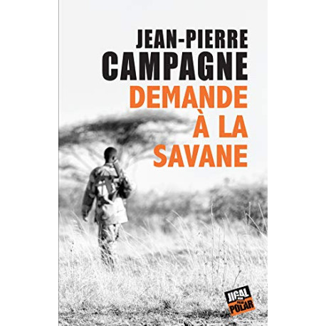 Demande à la savane