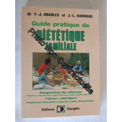 Guide Pratique De Dietetique Familiale