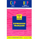 Expression française BEP-CAP : Sujets et corrigés