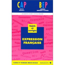 Expression française BEP-CAP : Sujets et corrigés