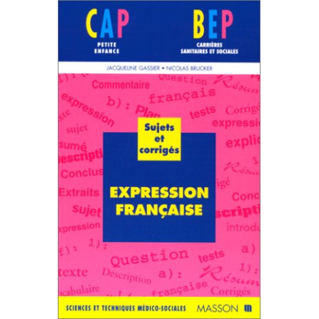 Expression française BEP-CAP : Sujets et corrigés