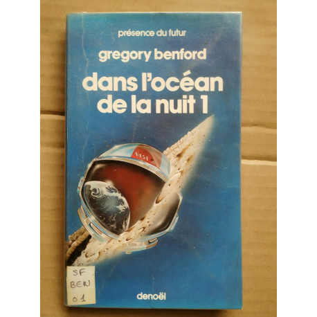 Dans l'océan de la nuit 1 denoël