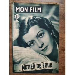 Mon Film n127 Métier de fous 26 Janvier 1949