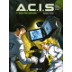 A.C.I.S Tome 1 : Mourir pour comprendre