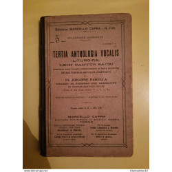 Tertia Anthologia Vocalis ( Liturgica ) LXIII Cantus Sacri /...