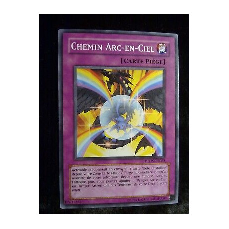 Chemin Arc-en-Ciel PTDN-FR063 Yu-Gi-Oh