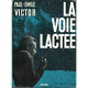 La voie lactée