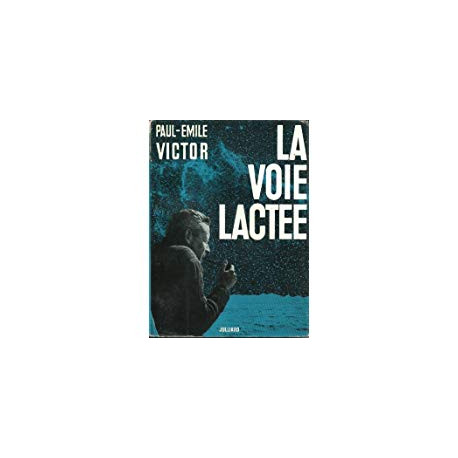 La voie lactée