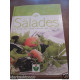 Les Salades 70 recettes pour toutes les saisons/ Ructica