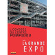 La grande expo : l'odyssée du centre pompidou [FR Import]