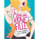 Je suis une vraie fille