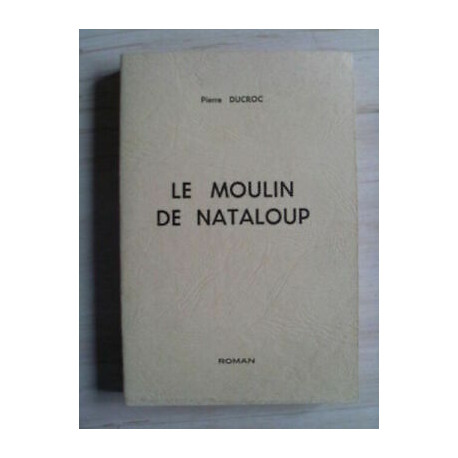 Piedra Ducroc El Molino Nataloup novela Difícil de Encontrar de