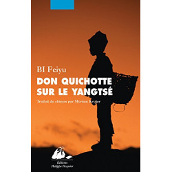 Don Quichotte sur le Yangtse