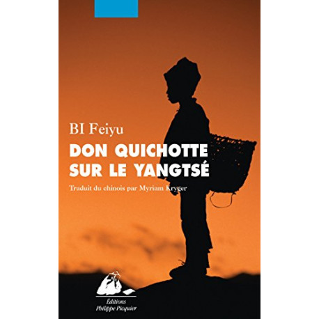 Don Quichotte sur le Yangtse