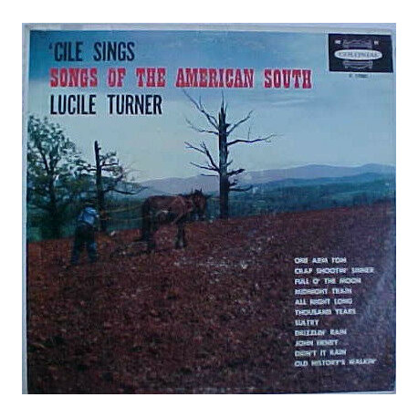 'Cile Turner Sings Songs Of The American South