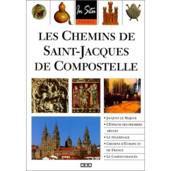 Les chemins de Saint-Jacques de Compostelle