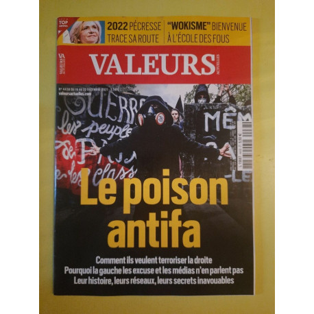 Valeurs Actuelles Nº4438 - Le Poison Antifa Decembre 2021