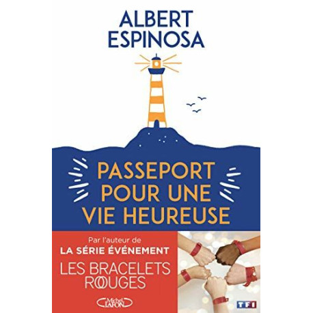 Passeport pour une vie heureuse