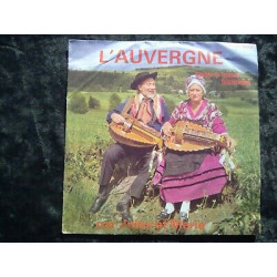 L'Auvergne chants et danses folkloriques par Jules et Marie 45t...