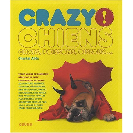 Chiens chats poissons oiseaux... Crazy