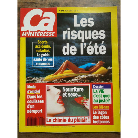 ça m'interesse n148 Juin 1993 Les risques de l'été