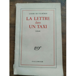 Louise de Vilmorin La Lettre dans un Taxi gallimard