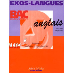 Anglais bac toutes sections - Exos langues-