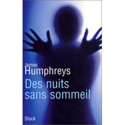 Des nuits sans sommeil