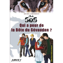 Qui a peur de la Bête du Gévaudan/Club SOS 3