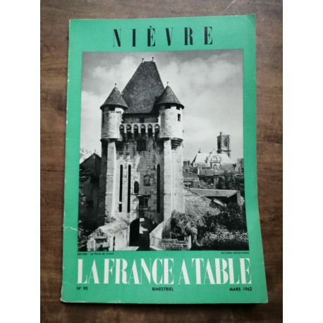 La France a Table Nière Nº 95 Mars 1962