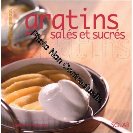 Gratins salés et sucrés