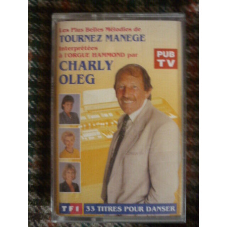 Charly Oleg Tournez Manège-Orgue Hammond Cassette Audio-K7...