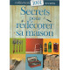 1001 secrets pour redécorer sa maison - denise Crolle-Terzaghi