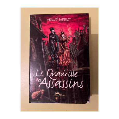 Hervé jubert Le quadrille des assassins