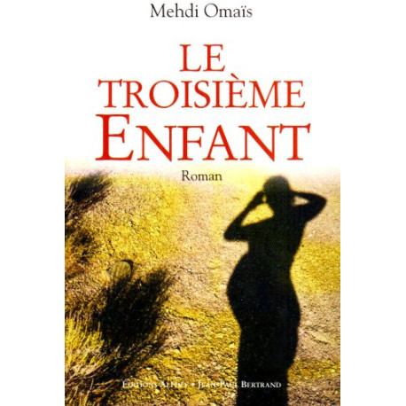 Le troisième Enfant