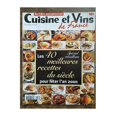 Cuisine et Vins de France Nº 64 Décembre 1999