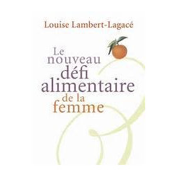 Le nouveau défi alimentaire de la femme