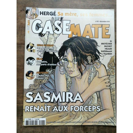 Casemate Nº 43 Sasmira renaît aux forceps décembre 2011