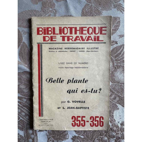 Bibliothèque de Travail n°355-356