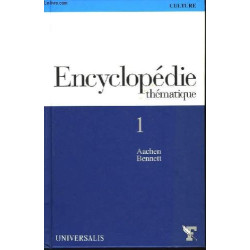 Encyclopédie Thématique. Volume 1